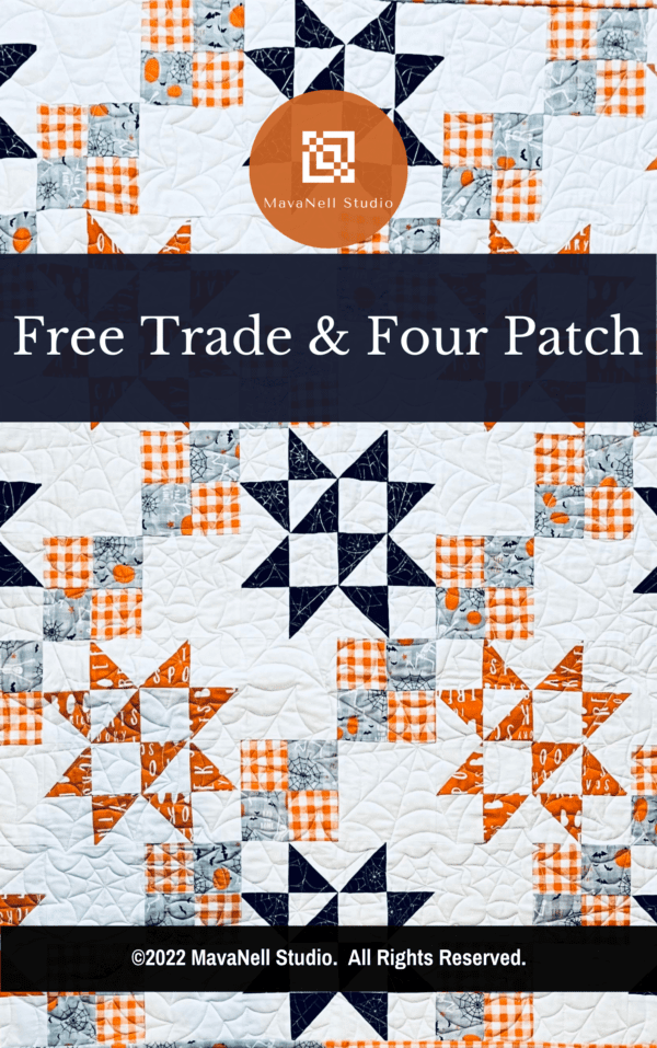 Free Trade & Four Patch Pattern