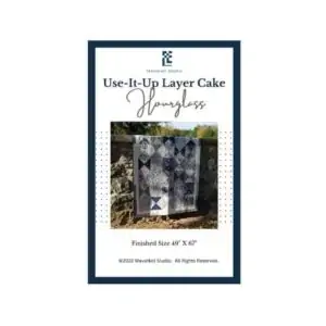 Use It Up Layer Cake Hourglass Pattern Cover